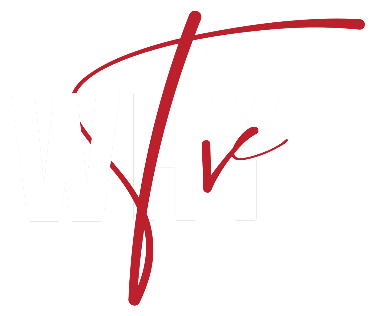 WHY TV
